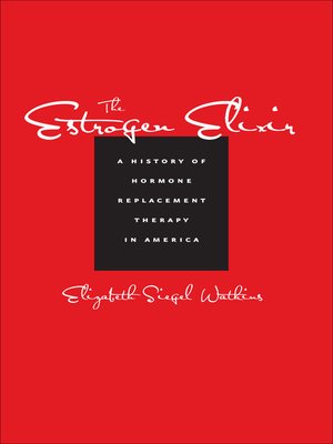 The Estrogen Elixir - ebook